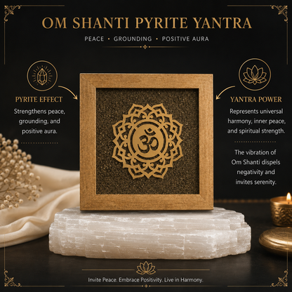 Om Shanti Yantra - Calm Balanced &amp; Protective Atmosphere